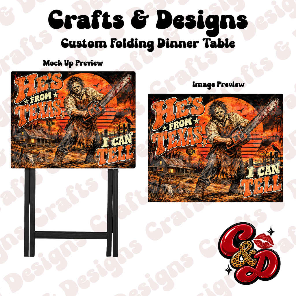 Texas Chainsaw From Texas Folding Table